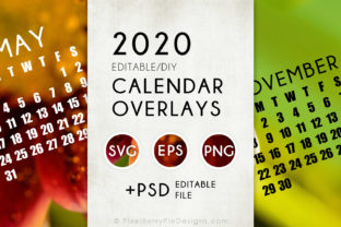 2020 Calendar Overlay Templates for Graphics & Print