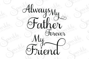 Father Cut File Graphics for Crafts and DIY Projects