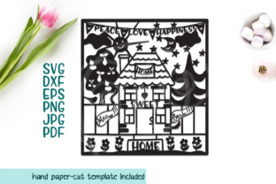 Home Sweet Home, Papercutting Template for Graphics and Crafts